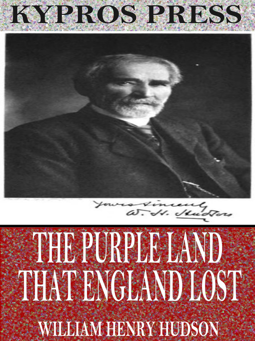 Upplýsingar um The Purple Land That England Lost eftir William Henry Hudson - Biðlisti